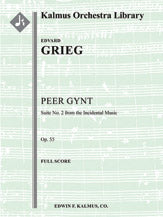 Peer Gynt; Suite No. 2, Op. 55