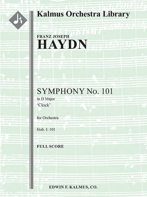 Symphony No. 101 in D 'Clock,' Hob. I:101