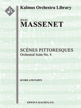 Scenes Pittoresques: Orchestral Suite No. 4