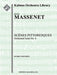 Scenes Pittoresques: Orchestral Suite No. 4