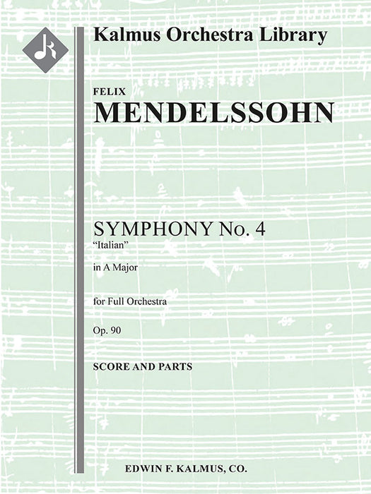Symphony No. 4 in A, Op. 90 "Italian"