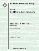 The Snow Maiden (Snegurochka): Suite from the Opera