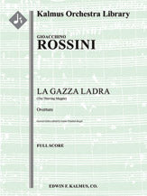 La Gazza Ladra (The Thieving Magpie): Overture (German edition)