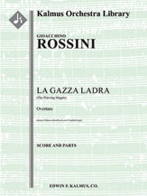 La Gazza Ladra (The Thieving Magpie): Overture (German edition)