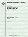 William Tell (Guillaume Tell): Overture