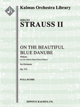 An der Schoenen, Blauen Donau Walzer, Op. 314 (On the Beautiful Blue Danube Waltzes)