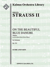 An der Schoenen, Blauen Donau Walzer, Op. 314 (On the Beautiful Blue Danube Waltzes)