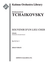 Souvenir d'un Lieu Cher, Op. 42; No. 3: Melodie