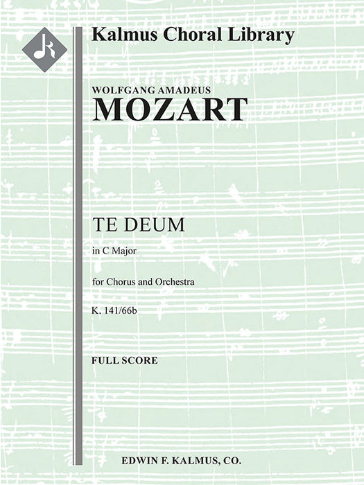 Te Deum in C, K. 141/66b
