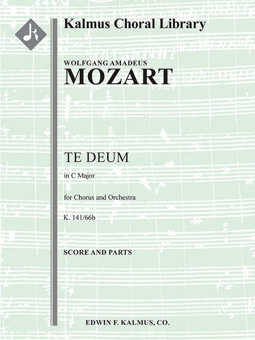Te Deum in C, K. 141/66b