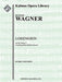 Lohengrin: Act III, Sc. 1: Bridal Chorus: Treulich gefuhrt (excerpt)
