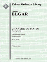 Chanson de Matin, Op. 15/2 [composer's transcription]