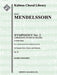 Symphony No. 2 in B-flat or Lobgesang (Hymn of Praise), Op. 52: No. 5: Ich harrete des Herrn (I Waited for the Lord)
