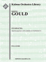 Latin American Symphonette (Symphonette No. 4): 3rd Movement, Guaracha