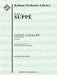 Light Cavalry (Leichte Kavallerie): Overture