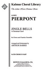 Jingle Bells: A Christmas Carol for Mixed Chorus, Brass, Percussion, and Harp