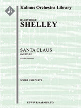 Santa Claus Overture (A Lyrical Intermezzo)
