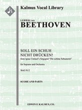 Concert Aria: Soll ein Schuh nicht druecken!, WoO 91/2 (Two Concert Arias from Ignaz Umlauf's Singspiel "Die Schoene Schusterin")
