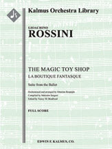 The Magic Toy Shop (La Boutique Fantasque): Suite from the Ballet