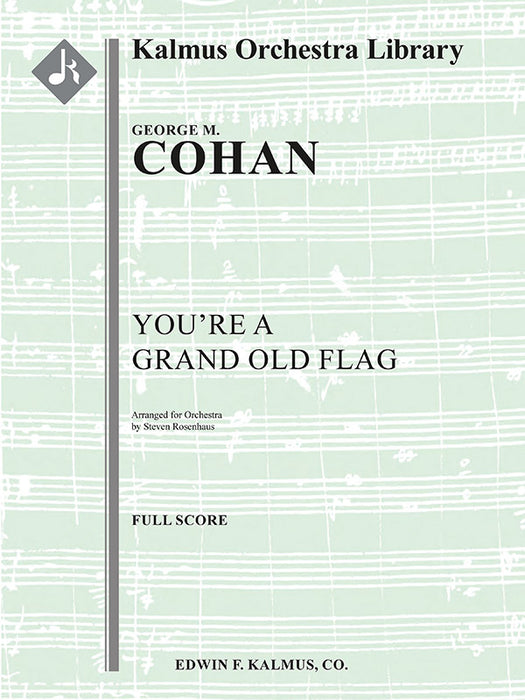 You're a Grand Old Flag
