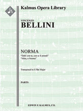 Norma: Act II, Scene 1, Duet (2 sopranos): Deh! con te, Mira O Norma (E-Flat) (excerpt)