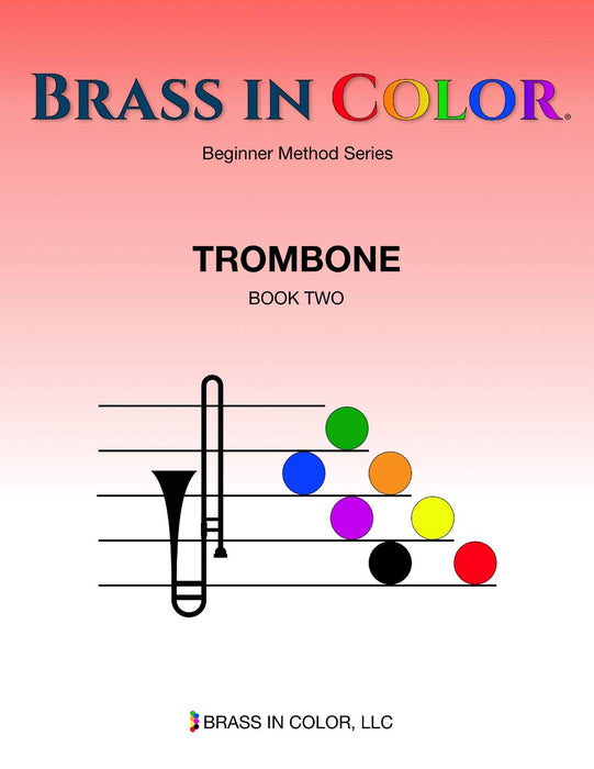 Brass in Color Trombone, Lesson Book 2 (English)