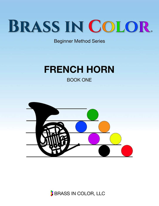 Brass in Color French Horn, Lesson Book 1 (English)