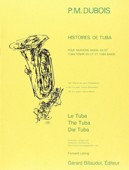 HISTOIRES DE TUBA VOLUME 2 : LE PETIT CINEMA