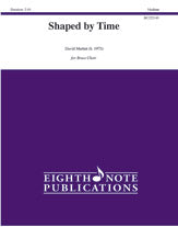 Shaped by Time