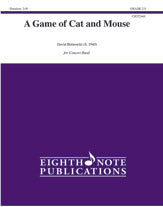 A Game of Cat and Mouse
