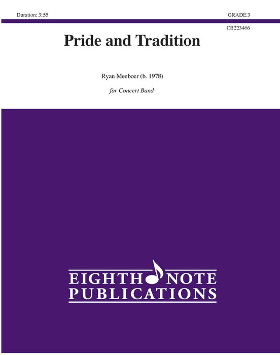 Pride and Tradition