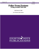 Feller From Fortune - Swing Around This One
