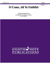 O Come, All Ye Faithful