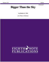 Bigger Than the Sky