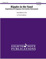 Ripples in the Sand: Inspirations of a Japanese Zen Garden (Karesansui)