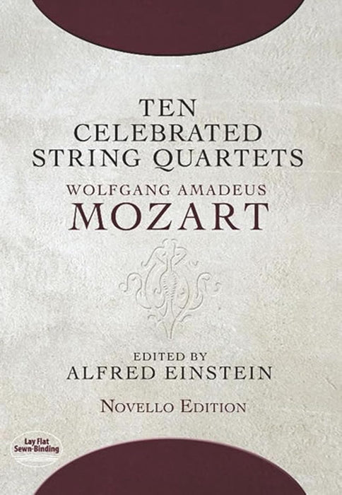 Ten Celebrated String Quartets by Wolfgang Amadeus Mozart (2013, Trade Paperback)