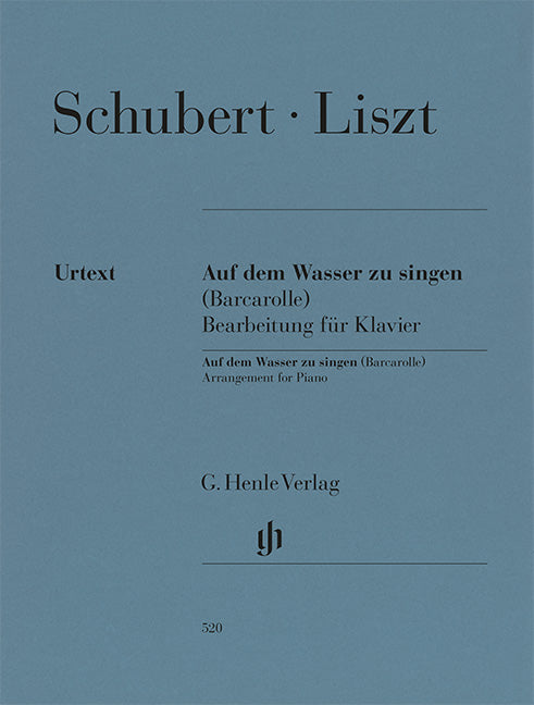Schubert, Franz / Liszt, Franz – Auf dem Wasser zu singen (Barcarolle)