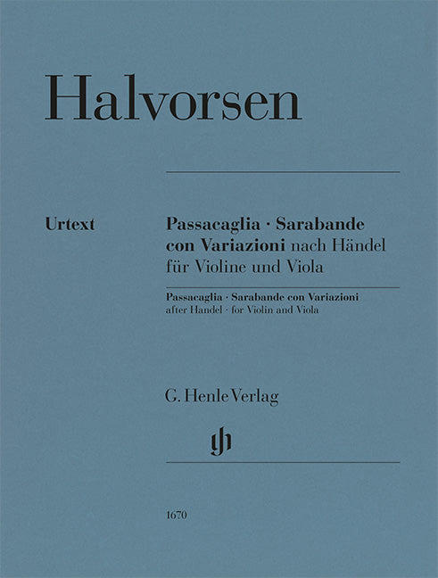 Halvorsen, Johan – Passacaglia, Sarabande con Variazioni