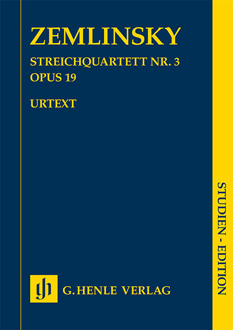 Zemlinsky, Alexander – String Quartet no. 3 op. 19