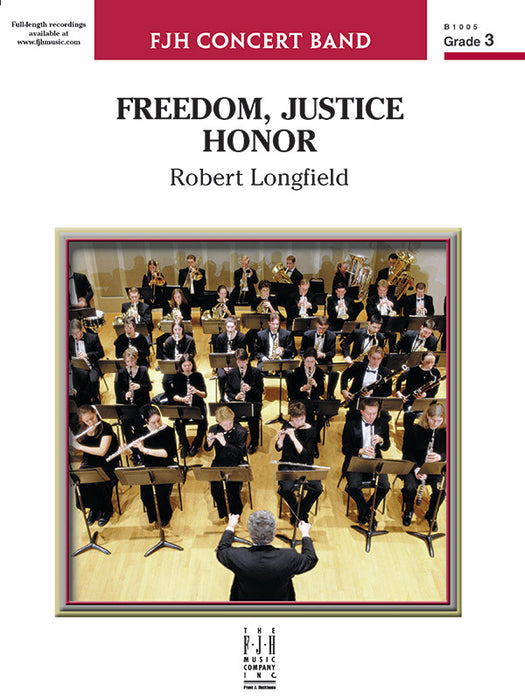 Freedom, Justice, Honor