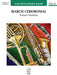 March Ceremonial
