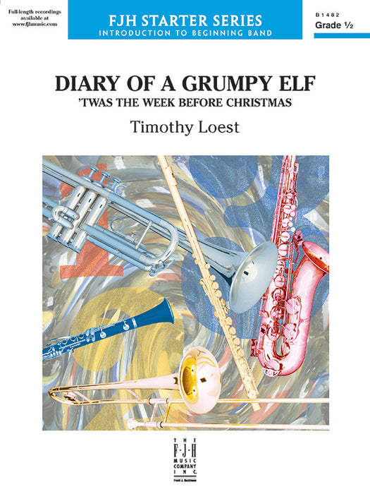 Diary of a Grumpy Elf