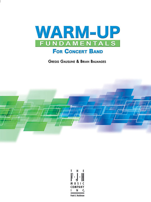 Warm-Up Fundamentals for Concert Band