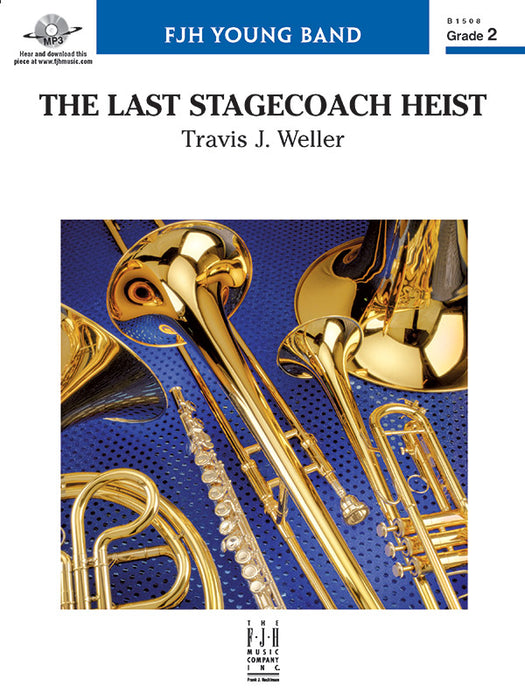 The Last Stagecoach Heist