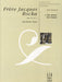 Fr鋨e Jacques Rocka, Op. 70, No. 1