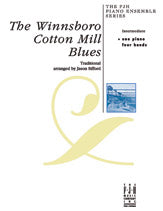 The Winnsboro Cotton Mill Blues
