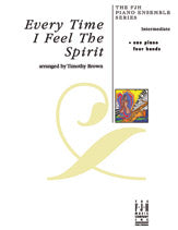 Every Time I Feel The Spirit