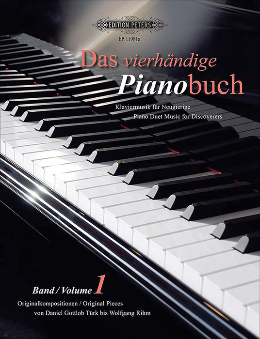 Das vierh鄚dige Pianobuch (Piano Duet Music for Discoverers), Vol. 1