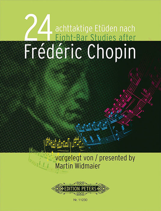 24 Eight-bar Etudes after Fr嶮廨ic Chopin for Piano