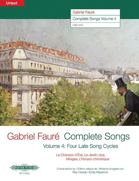 Gabriel Faur? Complete Songs, Volume 4